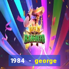 1984 - george orwell pdf companhia das letras