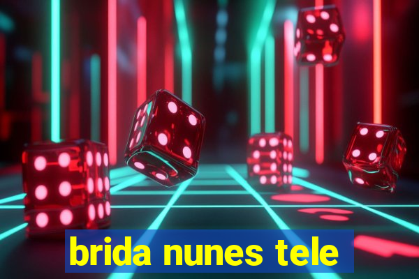 brida nunes tele
