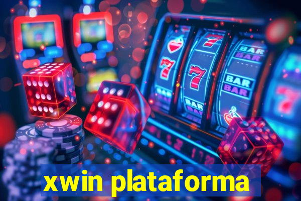 xwin plataforma