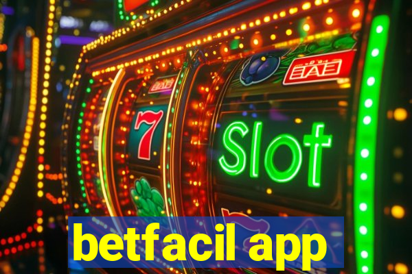 betfacil app