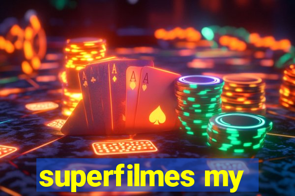 superfilmes my
