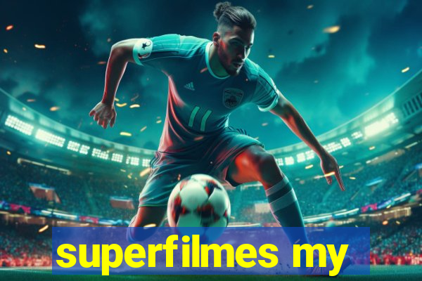 superfilmes my