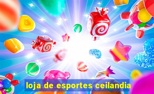 loja de esportes ceilandia