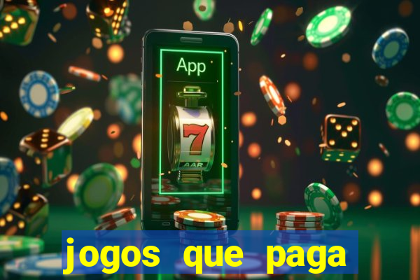 jogos que paga dinheiro de verdade no pix