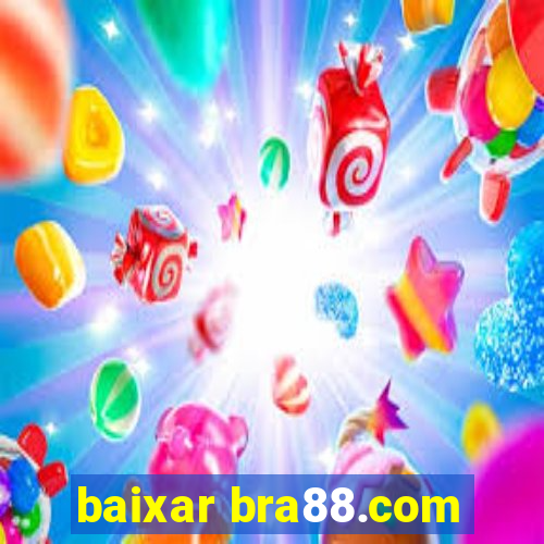 baixar bra88.com