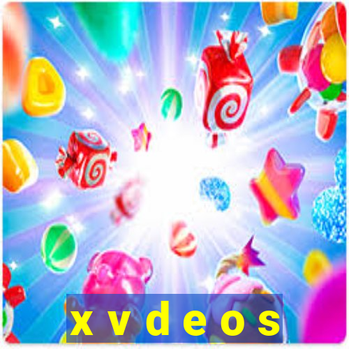 x v d e o s
