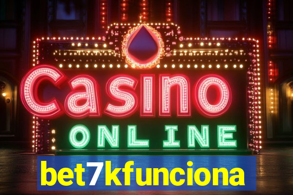 bet7kfunciona