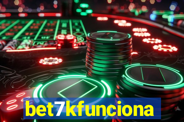 bet7kfunciona