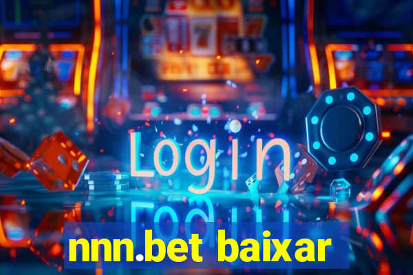 nnn.bet baixar
