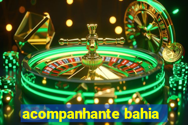 acompanhante bahia