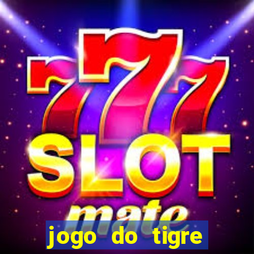 jogo do tigre bonus de cadastro