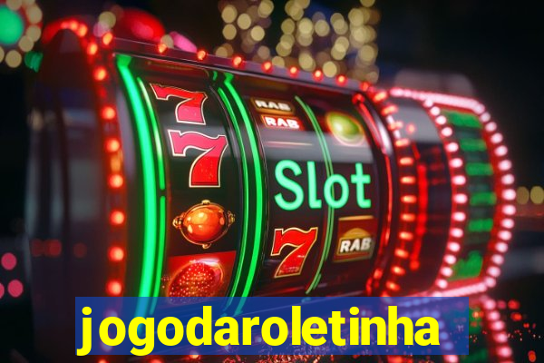 jogodaroletinha