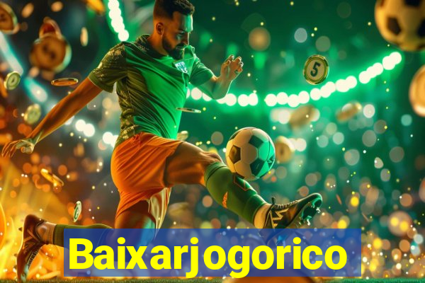 Baixarjogorico