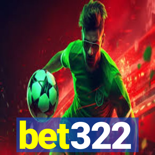 bet322