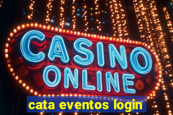 cata eventos login