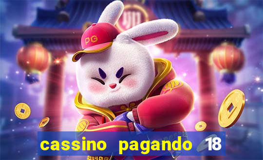 cassino pagando 18 reais no cadastro