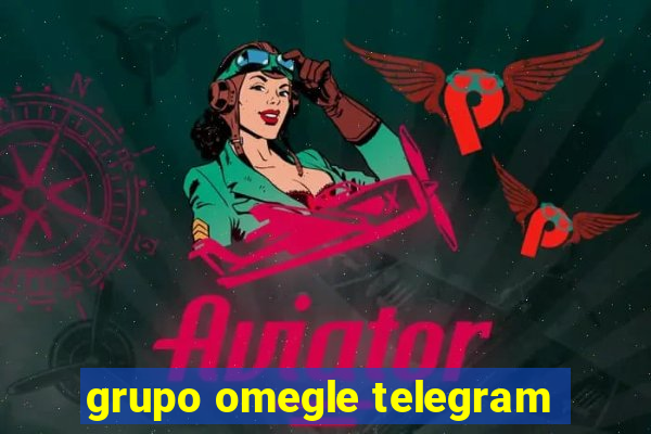 grupo omegle telegram