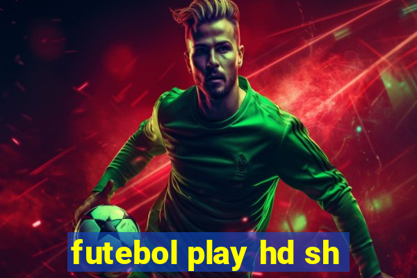 futebol play hd sh