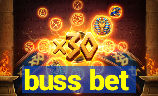 buss bet