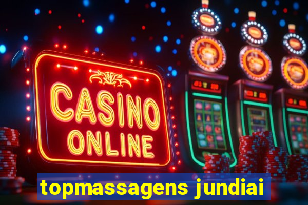 topmassagens jundiai