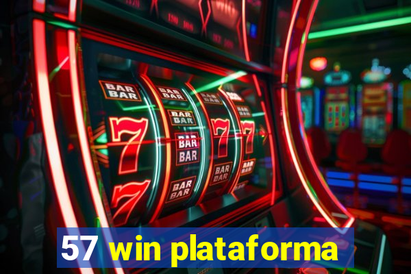 57 win plataforma