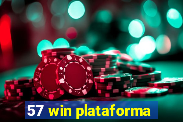 57 win plataforma