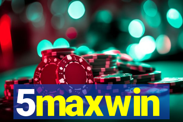 5maxwin