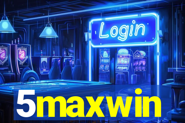 5maxwin