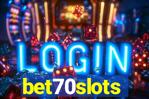 bet70slots