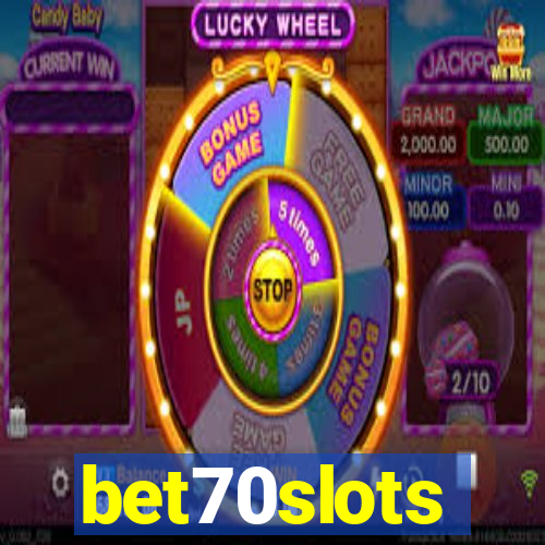 bet70slots