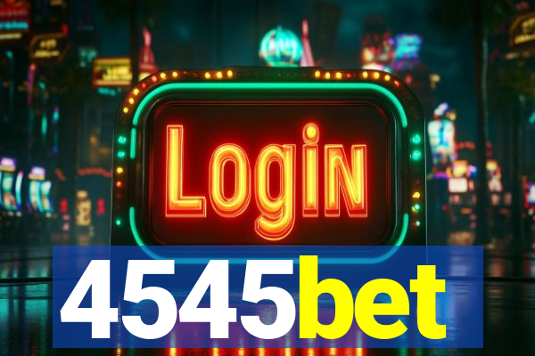 4545bet