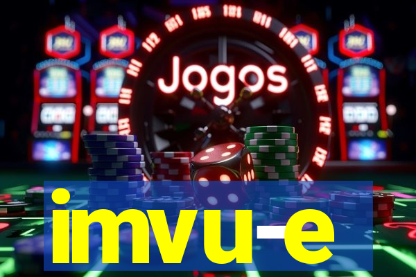 imvu-e