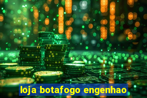 loja botafogo engenhao