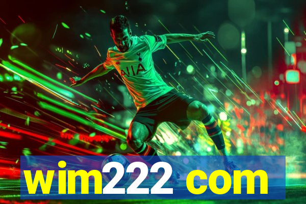 wim222 com