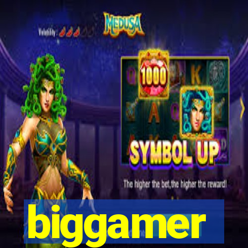 biggamer