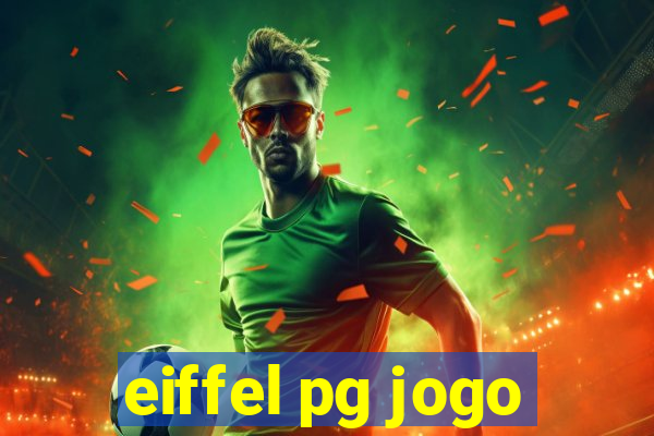 eiffel pg jogo