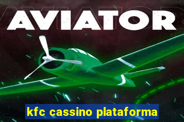 kfc cassino plataforma