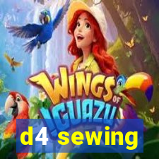 d4 sewing