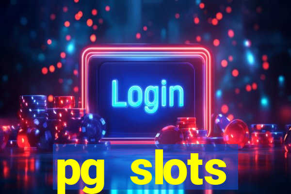 pg slots porcentagem agora