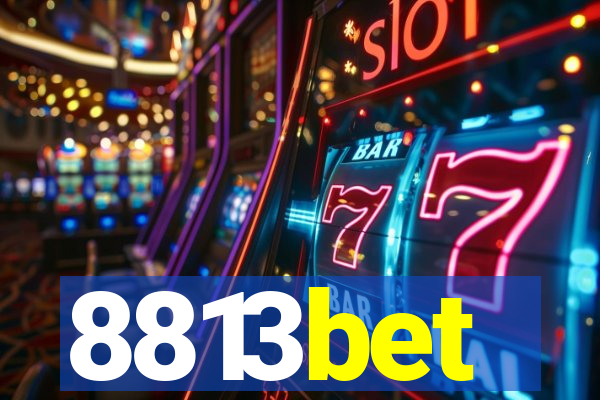 8813bet