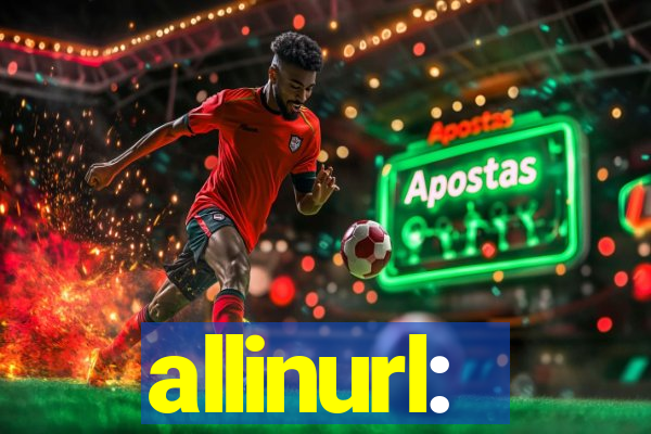 allinurl: 