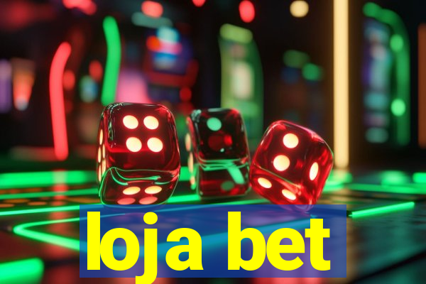 loja bet