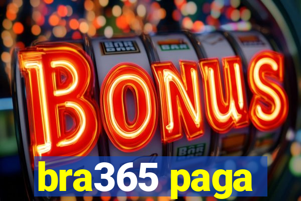 bra365 paga