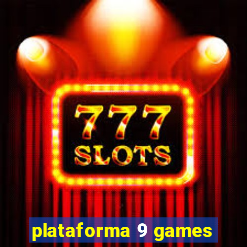 plataforma 9 games