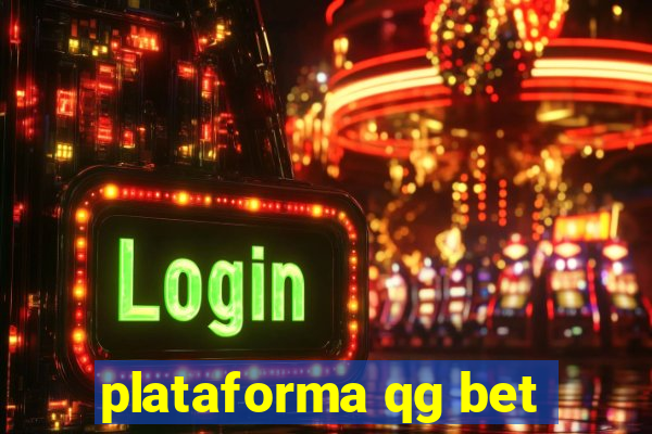 plataforma qg bet