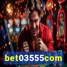 bet03555com