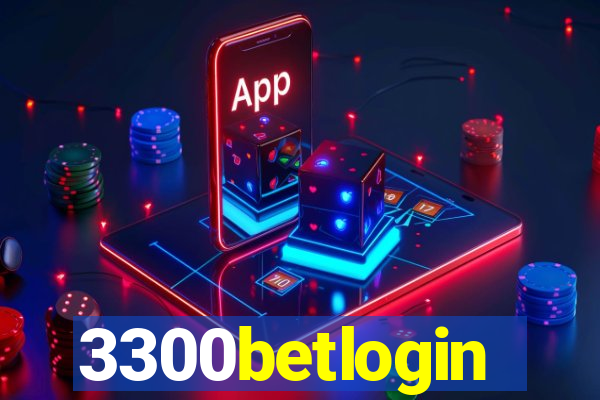 3300betlogin