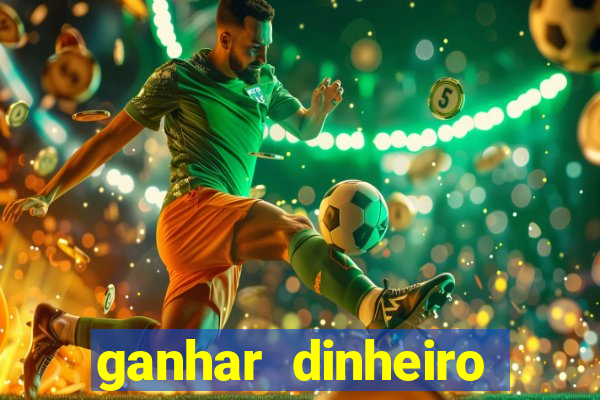 ganhar dinheiro jogando sem precisar depositar