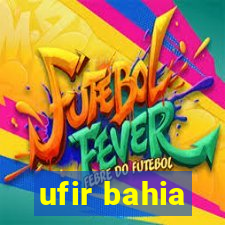 ufir bahia