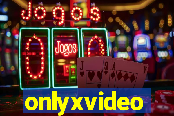 onlyxvideo